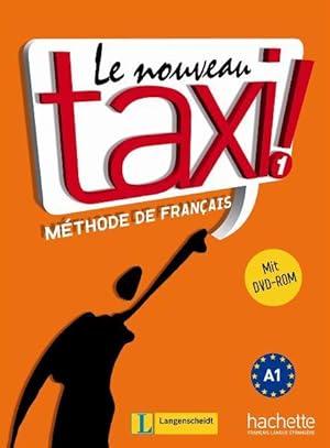 Image du vendeur pour Le Nouveau Taxi ! 1 - Lehrbuch mit DVD-ROM mis en vente par Studibuch