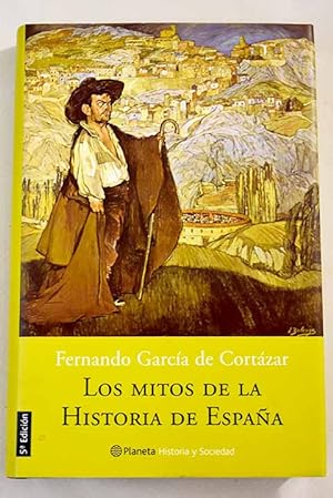 Imagen del vendedor de Los mitos de la historia de España a la venta por Alcaná Libros