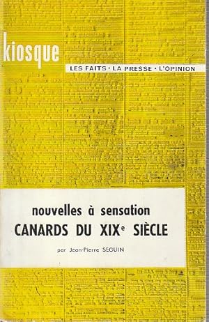 Imagen del vendedor de Nouvelles  sensation : Canards du XIXe sicle, a la venta por L'Odeur du Book