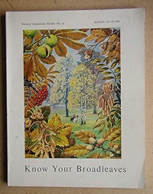 Seller image for Know Your Broadleaves (Booklet S.) for sale by WeBuyBooks