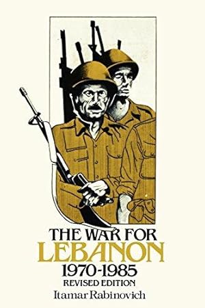 Image du vendeur pour The War for Lebanon, 1970  1985 (Cornell Paperbacks) mis en vente par WeBuyBooks