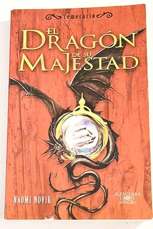 Imagen del vendedor de El dragn de su majestad a la venta por Alcan Libros