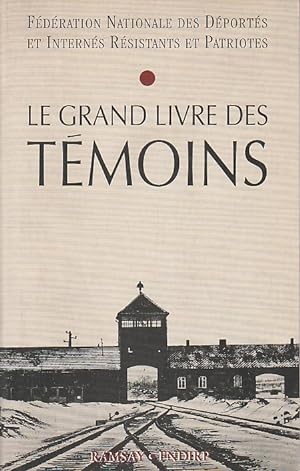 Seller image for Le grand livre des tmoins, for sale by L'Odeur du Book