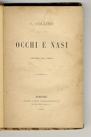 Occhi e nasi (ricordi dal vero).