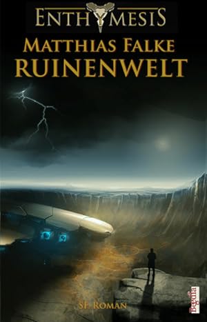 Seller image for Ruinenwelt: SF-Roman (Enthymesis) for sale by Studibuch