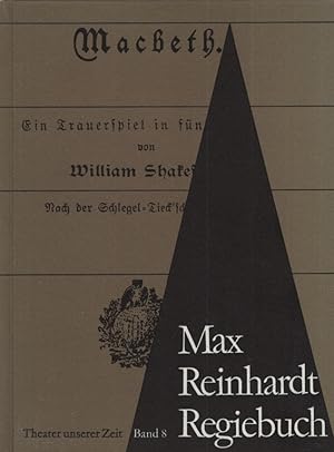 Regiebuch zu Macbeth. Theater unserer Zeit Band 8.