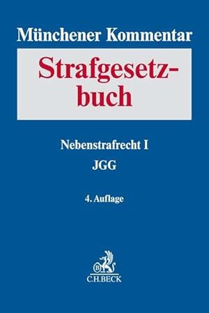 Seller image for Mnchener Kommentar zum Strafgesetzbuch Bd. 7: Nebenstrafrecht I, JGG (Auszug): Strafvorschriften aus: AMG, AntiDopG, BtMG, GG, NpSG, TPG, TFG, GenTG, TierSchG, BNatSchG, VereinsG, VersammlG for sale by Studibuch