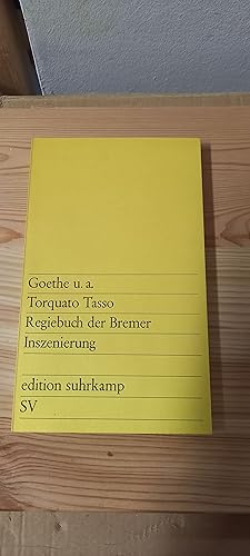 Bild des Verkufers fr Torquato Tasso. Regiebuch der Bremer Inszenierung zum Verkauf von Versandantiquariat Schfer