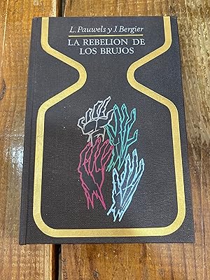Immagine del venditore per La rebelion de los brujos venduto da Trfico de Libros Lavapies