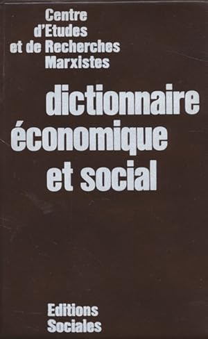 Seller image for Dictionnaire conomique et social - centre d'tudes et de recherches marxistes for sale by Fundus-Online GbR Borkert Schwarz Zerfa