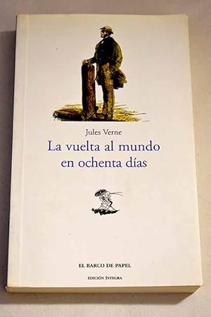 Imagen del vendedor de La vuelta al mundo en ochenta das a la venta por Alcan Libros