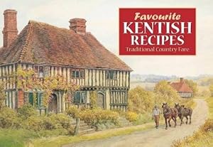 Bild des Verkufers fr Favourite Kentish Recipes zum Verkauf von WeBuyBooks