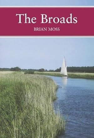 Seller image for The Broads: Book 89 (Collins New Naturalist Library) for sale by WeBuyBooks 2