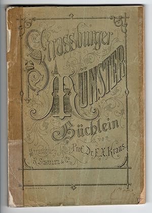 Seller image for Straburger Mnsterbchlein. Eine populre Darstellung aufgrund der neuesten Forschungen. for sale by Antiquariat Martin Barbian & Grund GbR