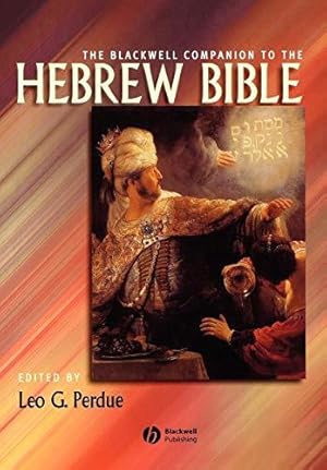 Seller image for The Blackwell Companion to the Hebrew Bible: 20 (Wiley Blackwell Companions to Religion) for sale by WeBuyBooks