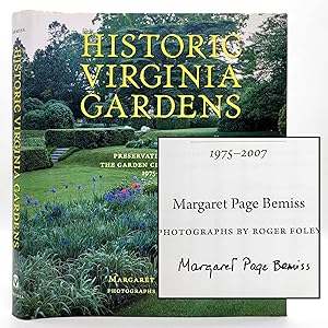 Image du vendeur pour Historic Virginia Gardens: Preservation Work of The Garden Club of Virginia, 1975-2007 [SIGNED] mis en vente par Memento Mori Fine and Rare Books