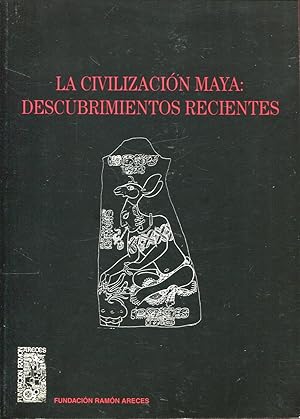 Imagen del vendedor de La Civilizacin Maya: descubrimientos recientes. a la venta por Rincn de Lectura