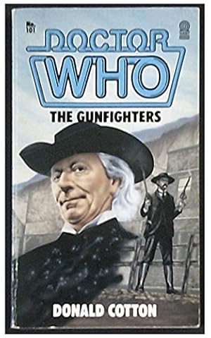 Bild des Verkufers fr Doctor Who-The Gunfighters (Doctor Who Library) zum Verkauf von WeBuyBooks