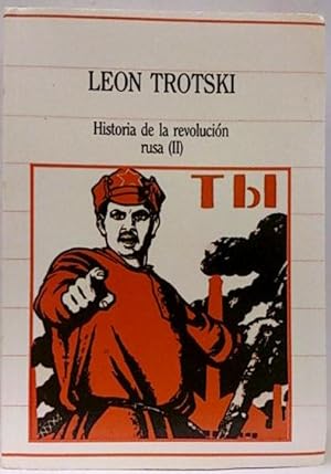 Historia de la Revolución Rusa (volumen II)