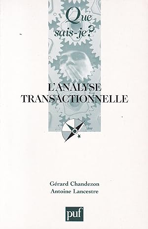 Imagen del vendedor de L'analyse transactionnelle - Que sais-je ? n 1936 a la venta por Pare Yannick