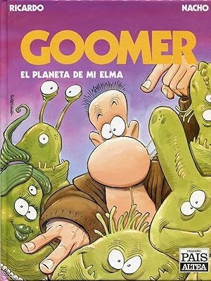 Imagen del vendedor de El planeta de mi Elma. Goomer 2 a la venta por Rincn de Lectura