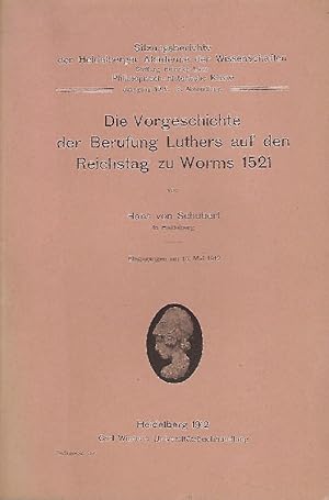 Imagen del vendedor de Die Vorgeschichte der Berufung Luthers auf den Reichstag zu Worms 1521 a la venta por Antiquariat Lcke, Einzelunternehmung