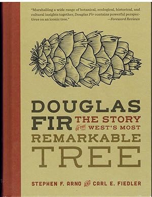 Seller image for DOUGLAS FIR The Story of the West s Most Remarkable Tree for sale by The Avocado Pit