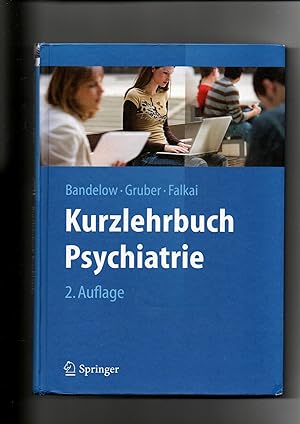 Seller image for Borwin Bandelow, Oliver Gruber, Kurzlehrbuch Psychiatrie / 2. Auflage for sale by sonntago DE