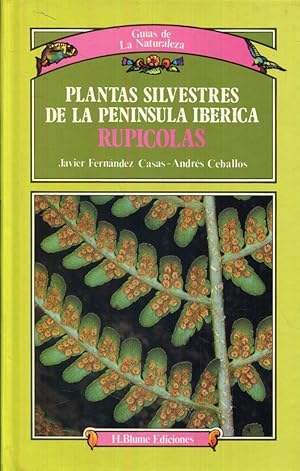 Imagen del vendedor de Plantas silvestres de la Pennsula Ibrica. Rupcolas a la venta por Rincn de Lectura