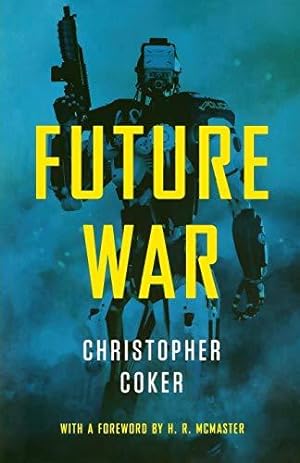 Seller image for Future War for sale by WeBuyBooks