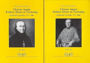 Clemens August Freiherr Droste zu Vischering, Erzbischof Von Köln 1773-1845 Die Moderne Kirchenfr...