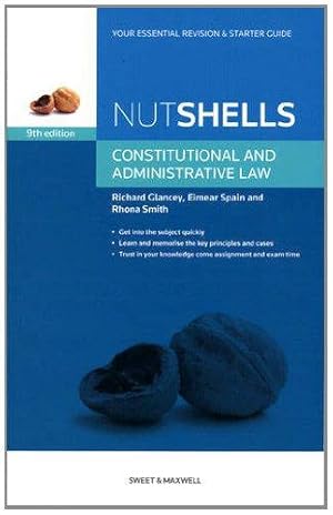 Seller image for Nutshells: Constitutional and Administrative Law Revision Aid and Study Guide (Nutshell) for sale by WeBuyBooks