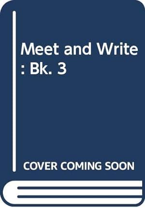 Seller image for Meet and Write: Bk. 3 for sale by WeBuyBooks 2