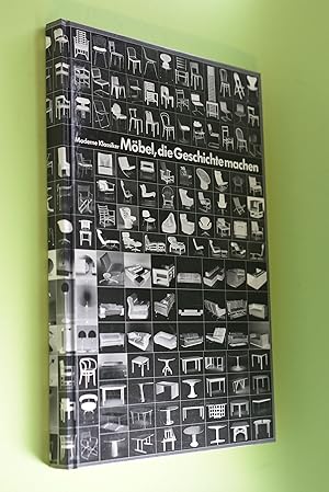 Möbel, die Geschichte machen: moderne Klassiker. Schöner-Wohnen-Buch