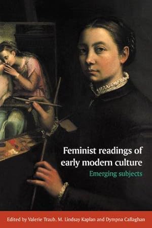 Imagen del vendedor de Feminist Reading Early Modrn Cultre: Emerging Subjects a la venta por WeBuyBooks
