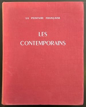 Bild des Verkufers fr La peinture fran?aise: Les Contemporains. zum Verkauf von Antiquariat Im Seefeld / Ernst Jetzer