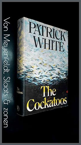 The cockatoos - Shorter novels and stories