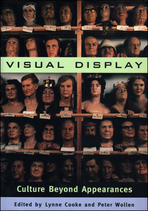 Seller image for Visual Display : Culture Beyond Appearances, No. 10 Dia Center for the Arts, Discussions in Contemporary Art for sale by Specific Object / David Platzker