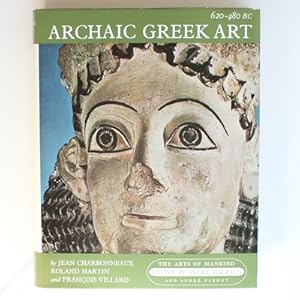 Archaic Greek Art, 620-480 B.C. (Arts of Mankind S.)