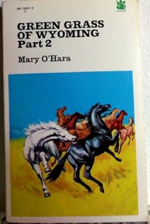 Seller image for Green Grass of Wyoming: Pt. 2 (The Dragon Books) for sale by WeBuyBooks