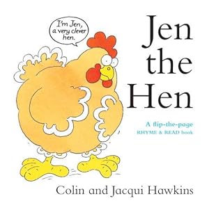 Seller image for Jen the Hen : A flip-the-page Rhyme and Read book: A Flip-the-Page Rhyme and Read Book (Hardcover) for sale by WeBuyBooks