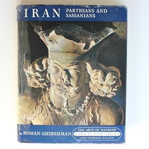 Iran: Parthians and Sassanians