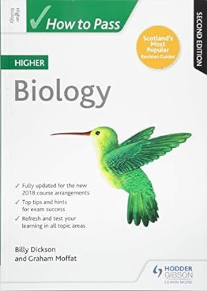 Immagine del venditore per How to Pass Higher Biology: Second Edition (How To Pass - Higher Level) venduto da WeBuyBooks 2
