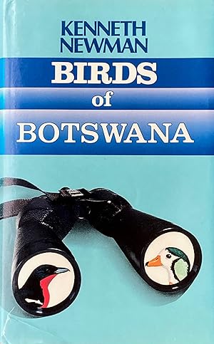 Seller image for Birds of Botswana for sale by Acanthophyllum Books