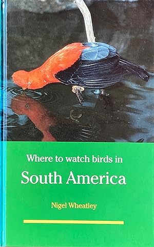 Where to watch birds in South America