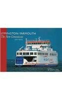 Seller image for Lymington-Yarmouth: The New Generation for sale by WeBuyBooks