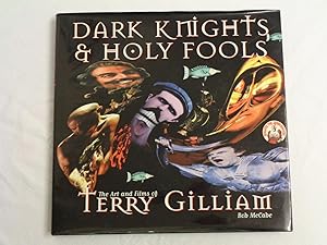 Immagine del venditore per Dark Knights And Holy Fools: Art and Films of Terry Gilliam venduto da Timbo's Books & Collectables