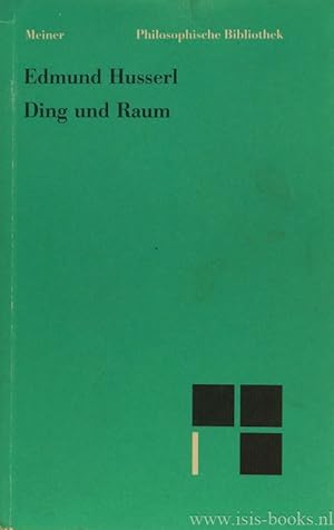 Bild des Verkufers fr Ding und Raum. Vorlesungen 1907. Heraussgegeben von K.H. Hahnengress und S. Rapic mit einer Einleitung von Smail Rapic. zum Verkauf von Antiquariaat Isis