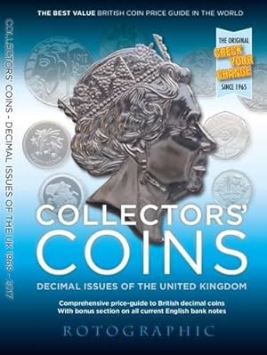 Immagine del venditore per Collectors' Coins: Decimal Issues of the United Kingdom 1968 - 2017 venduto da WeBuyBooks