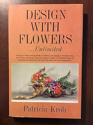 Seller image for Design with Flowers.Unlimited for sale by Shadetree Rare Books